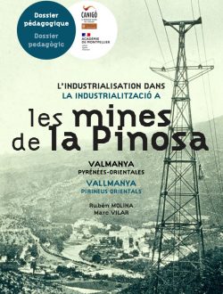 Dossier pédagogique – les mines de la Pinosa