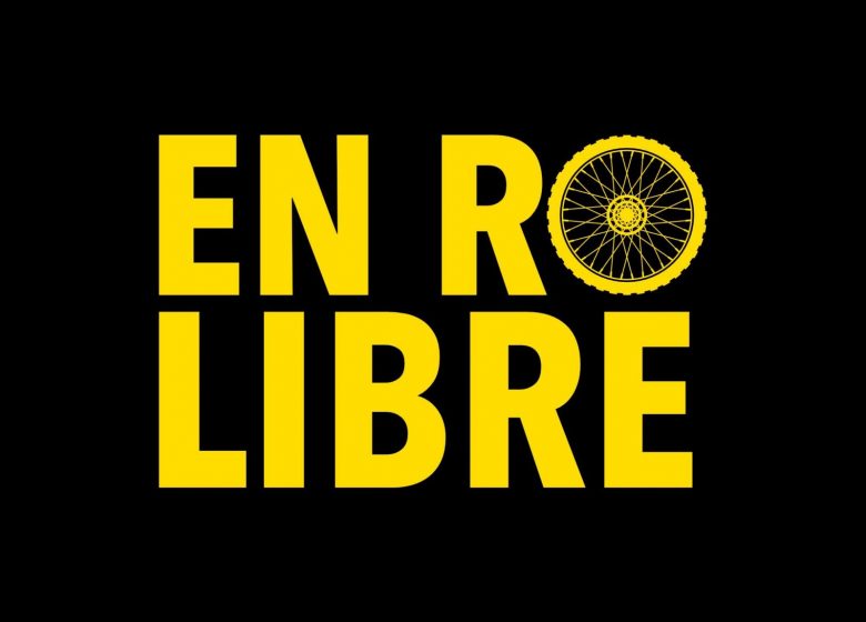EN ROUE LIBRE
