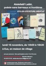 Blandine Margoux ATELIER D’ÉCRITURE : « ABDELLATIF LAÂBI, POÉSIE SANS BARREAUX NI FRONTIÈRES », À EUS