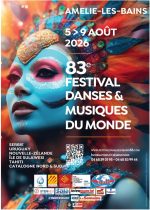 Festival Danses et Musiques du Monde 83ÈME FESTIVAL DES DANSES ET MUSIQUES DU MONDE