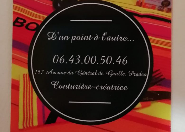 D&rsquo;UN POINT À L&rsquo;AUTRE « ATELIER COUTURE »