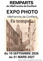 Mairie de Villefranche-de-Conflent EXPOSITION PHOTO « VILLEFRANCHE-DE-CONFLENT FA TEMPS »